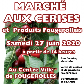 Profitez du marché aux cerises de Fougerolles !